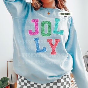 Jolly Christmas Shirt Sublimation Design Jolly PNG Faux Chenille Letters PNG Embroidery Letters Christmas png