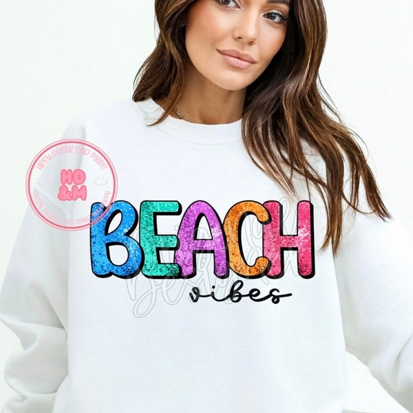 Beach Vibes PNG Faux Sequins Letters Springbreak Shirt Design Sparkly Glitter Vaca PNG