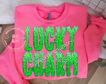 Lucky Charm PNG St Patrick’s Day Shirt Design Sparkly St Patricks Day PNG Green Glitter PNG