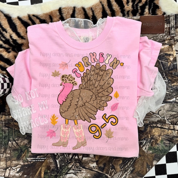 Cute Turkey PNG Thanksgiving PNG Thanksgiving Turkey With Cowboy Boots Western Holiday PNG Turkey’n 9-5 Distressed Turkey