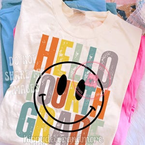 Fourth Grade PNG Hello Fourth Grade Smiley Face Distressed Teacher Shirt Design Matching Teacher Shirts Smiley PNG Fourth Grade Shirt Design