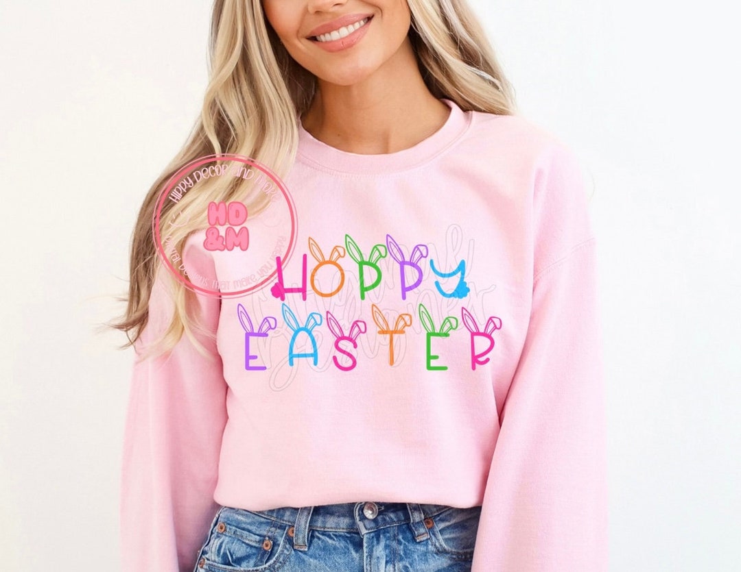 Hoppy Easter PNG Colorful Easter Shirt Design Bunny Ears Cute Easter ...