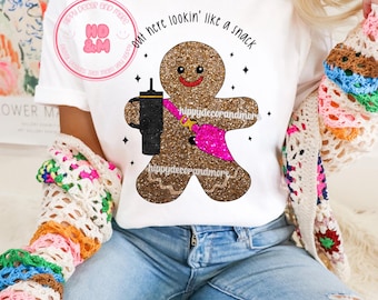 Sparkly Gingerbread Man PNG Christmas PNG Glitter Sequins Shirt Sublimation Digital Design Out here Looking Like a Snack
