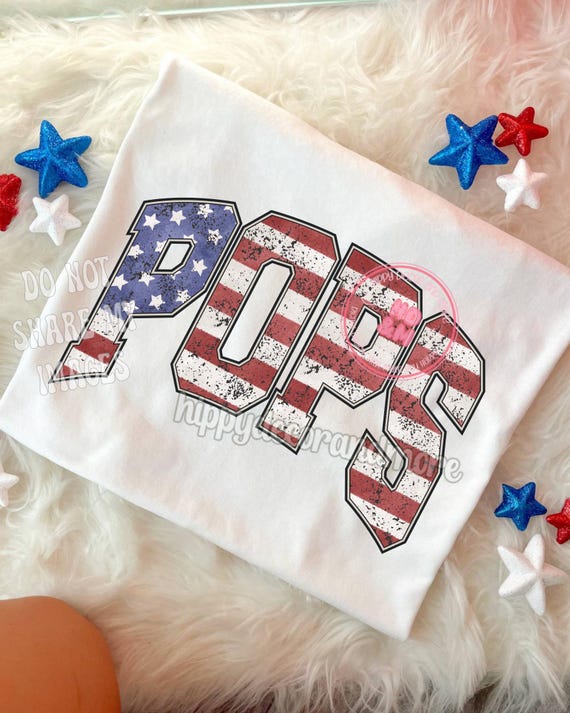 Patriotic Dad PNG Pops Grandpa USA Brother Uncle American Gramps PawPaw PaPa Dada Daddy Brother Retro 4th of July Dad Shirt Design