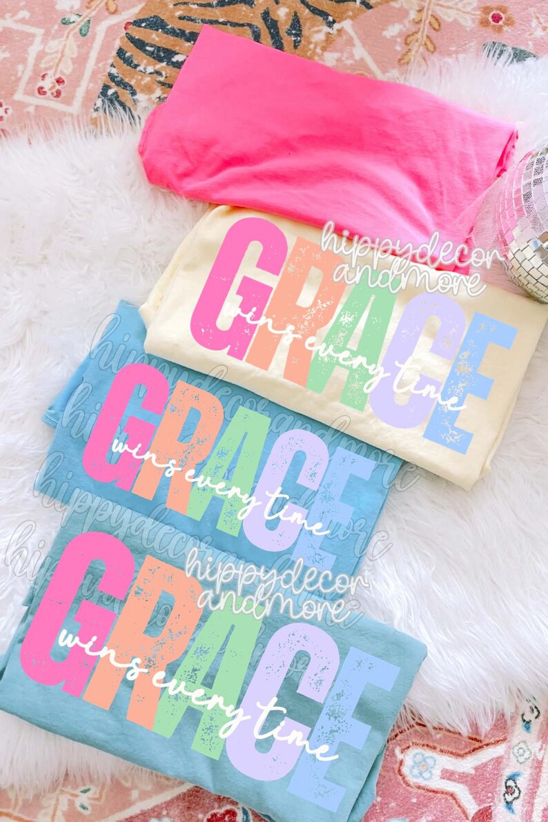 Grace Wins Every Time PNG Easter Christian Shirt Design Christian ...