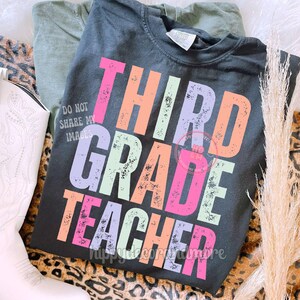 Third Grade School Teacher PNG Back to School PNG Teacher PNG School Teacher Shirt Design Png Cute School Shirt Design Third Grade Teacher
