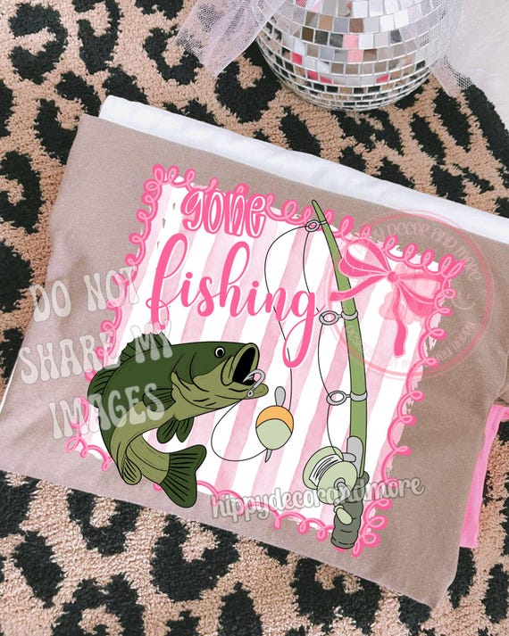 Girls Fishing PNG Gone Fishin’ Ladies Hunting Girls Sports Pink Coquette Fishing Shirt Design Bow Fishing Pole Country