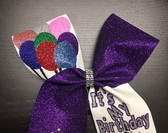 It's My Birthday glitter Cheer Bow- Happy Birthday glitter Cheer Bow - cheer Bow