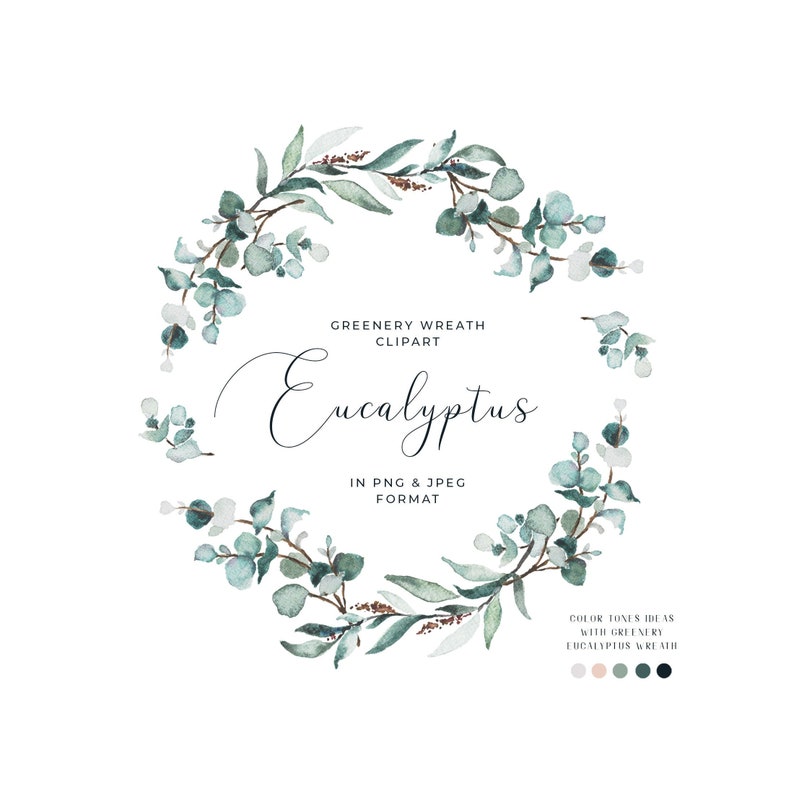 K&ouml;nnte beinhalten: Aquarell-Clipart eines Eukalyptus-Kranzes in Gr&uuml;nt&ouml;nen. Der Kranz ist rund und hat einen Text&uuml;berlagerung, der "GREENERY WREATH CLIPART Eucalyptus IN PNG & JPEG FORMAT" lautet. Der Text ist schwarz und der Hintergrund ist wei&szlig;.