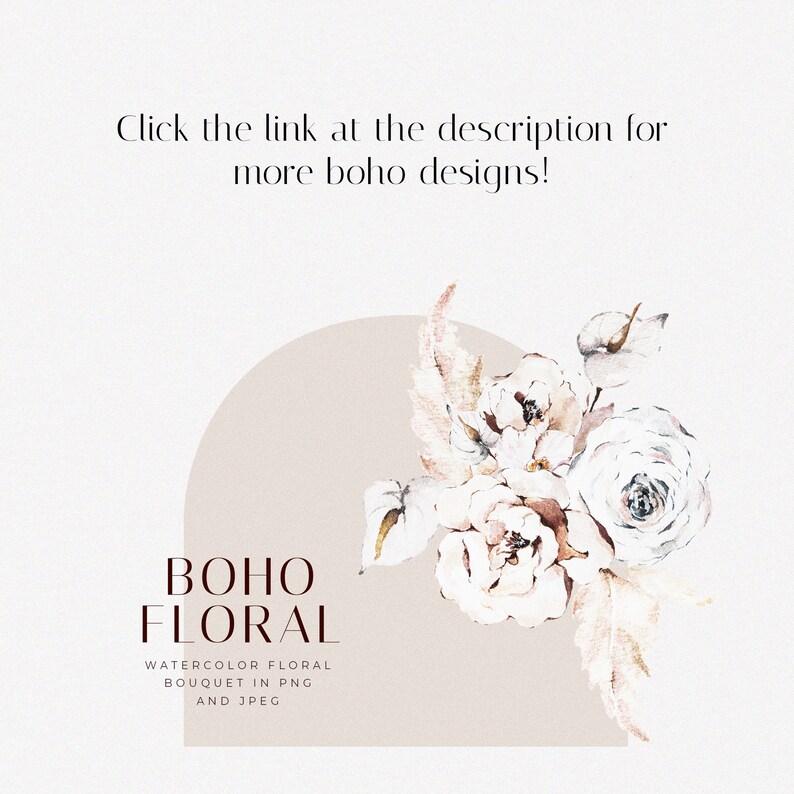 May include: A watercolor floral bouquet in shades of white and beige with a boho aesthetic. The bouquet is in a digital download format, available in PNG and JPEG.