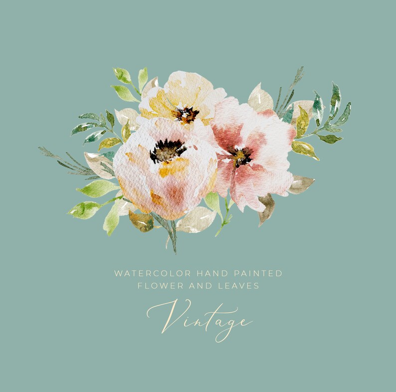 May include: Watercolor painting of three flowers in shades of pink and yellow with green leaves. The text "Watercolor Hand Painted Flower and Leaves" and "Vintage" are below the flowers on a teal background.