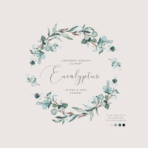 K&ouml;nnte beinhalten: Aquarell-Clipart eines Eukalyptus-Kranzes in Gr&uuml;nt&ouml;nen. Der Kranz hat eine kreisf&ouml;rmige Form und einen Text&uuml;berlagerung mit der Aufschrift "GREENERY WREATH CLIPART Eucalyptus IN PNG & JPEG FORMAT". Der Text ist schwarz und der Hintergrund wei&szlig;.