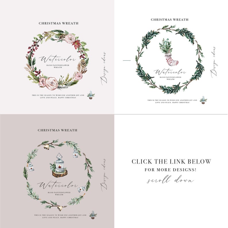 May include: A collection of watercolor Christmas wreath designs. Each wreath features hand-painted floral and botanical elements, with text that reads "Christmas Wreath" and "Watercolor". The designs include pinecones, berries, and festive accents. The text also says "This is the season to wish one another joy and love and peace. Happy Christmas."