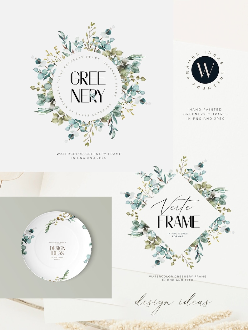 May include: Watercolor greenery frames with a white background. The frames are made of eucalyptus leaves and flowers. The text "Greenery Frames" and "Verte Frame" are written in the frames. The text "Design Ideas" is written below the frames.