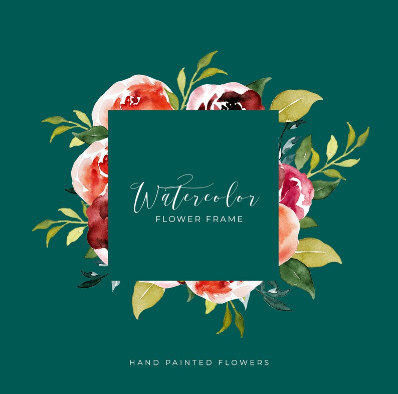 May include: Watercolor flower frame design with hand-painted flowers. The design features red and pink roses with green leaves, arranged around a dark teal square. The text "Watercolor Flower Frame" is in white script.