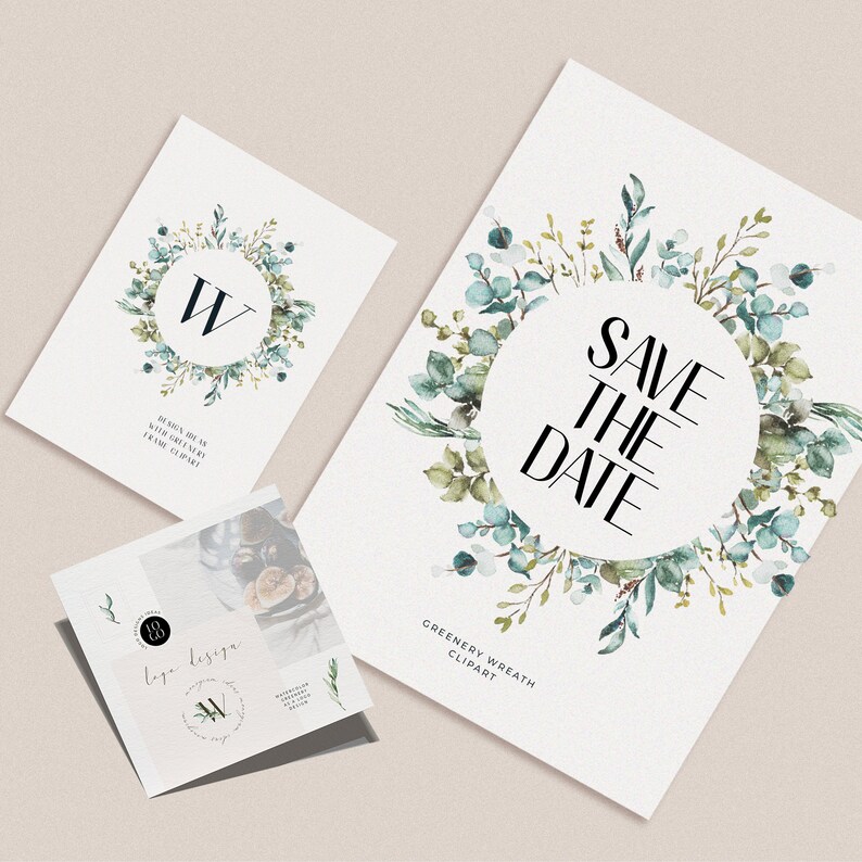 May include: Save the date card with a watercolor wreath of eucalyptus leaves and greenery. The text "Save the Date" is in a circle in the center of the wreath. The card also includes the text "Greenery Wreath Clipart".