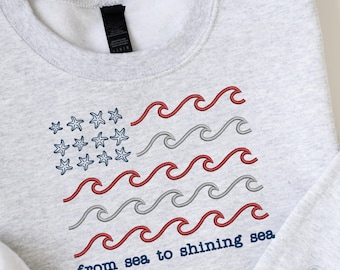 From Sea to Shining Sea Stickdatei, Sweatshirt mit Flagge, Strand Shirt, 4.Juli Stickdatei
