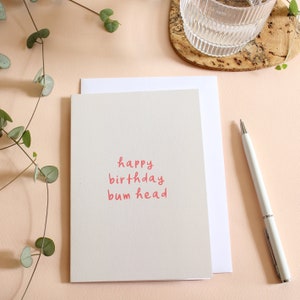 Tête de cul joyeux anniversaire, carte verbeuse / carte drôle pour frère ou soeur