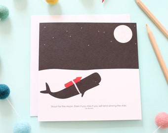 Shoot For The Moon / Whale Card / Shoot For The Moon / General Card