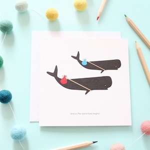 The Adventure Begins Whale Card/ New Home Card / Leaving Card / Retirement Card / Bon Voyage /