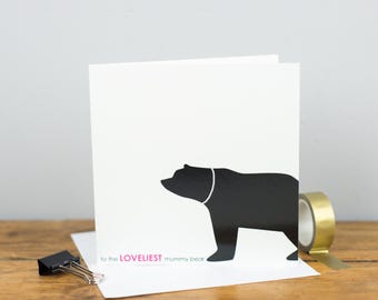 Loveliest Mummy Bear Card |  Mother's Day Card