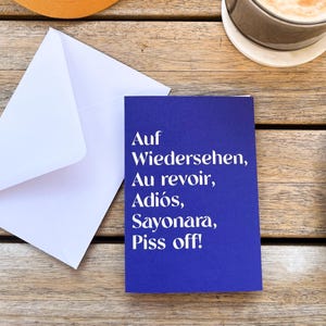 Carte verbeuse énervée / carte de départ amusante / carte de retraite amusante / année sabbatique