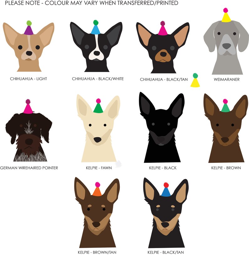 K&ouml;nnte beinhalten: Illustration von zehn verschiedenen Hunderassen, die Partyh&uuml;te tragen. Zu den Rassen geh&ouml;ren Chihuahua, Deutsch Drahthaar, Kelpie und Weimaraner. Der Text "PLEASE NOTE - COLOUR MAY VARY WHEN TRANSFERRED/PRINTED" befindet sich oben im Bild.