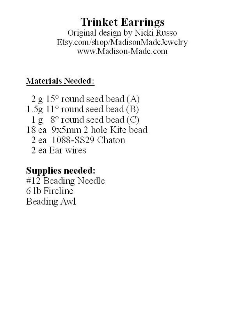May include: A white page with the title "Trinket Earrings" and the designer's name and website. The page lists materials needed, including seed beads, kite beads, and ear wires. Supplies needed include a beading needle, Fireline, and a beading awl.