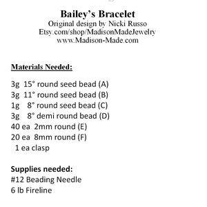 May include: A list of materials and supplies needed to make a bracelet. The list includes seed beads in various sizes, round beads, a clasp, a beading needle, and fireline thread.