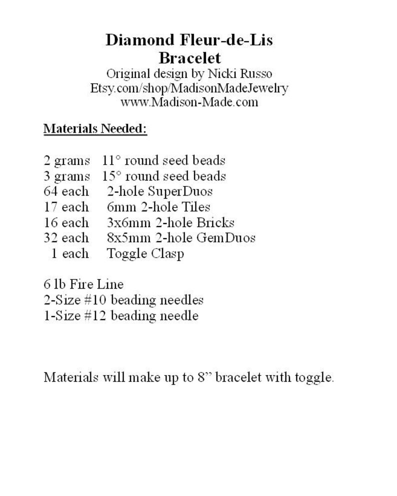 May include: A white paper with the title "Diamond Fleur-de-Lis Bracelet" and a list of materials needed to make the bracelet. The list includes seed beads, tiles, bricks, GemDuos, a toggle clasp, fire line, and beading needles.