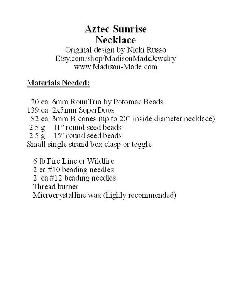 May include: Materials needed to make an Aztec Sunrise Necklace, including beads, fire line, beading needles, a thread burner, and microcrystalline wax. The list includes the quantity and size of each item.