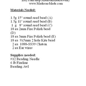 Puede incluir: Una lista de materiales y suministros necesarios para hacer los pendientes Cathedral Window. La lista incluye cuentas de semillas de varios tama&ntilde;os, cuentas Fire Polish, cuentas Chaton, alambres para pendientes, una aguja para cuentas, fireline y un punz&oacute;n para cuentas.