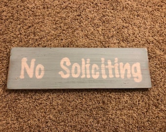 No Soliciting Sign