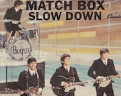 BEATLEmania 7 quot Picture Sleeve,MATCH BOX,Slow Down,John Lennon,Paul McCartney,George Harrison,Ringo Starr,British Invasion