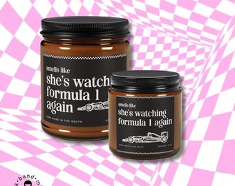 Smells Like She's Watching Formula 1 Again Candle Unique Gift McLaren F1 Gift Racing Themed F1 Funny Gift McLaren Fan Decor Gift Idea