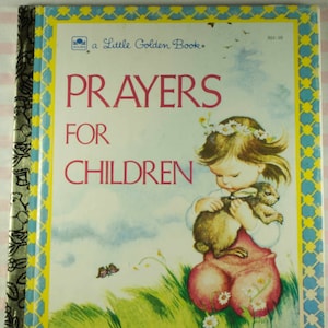 Little Golden Book Prayers For Children, Eloise Wilkin 1950&#39;s