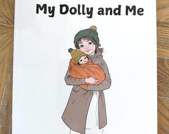 My Dolly and Me kleurboek, kleurboek van 50 pagina's voor de meisjes, meisjes en hun baby kleurplaat, cadeau-ideeën voor meisjes, schattige kleur