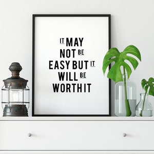Worth It Life Quote Printable Art Printable Typography - Etsy