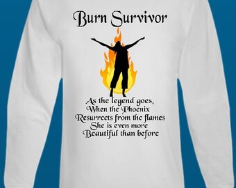 Burn Survivor Long Sleeve T Shirt Black Lettering