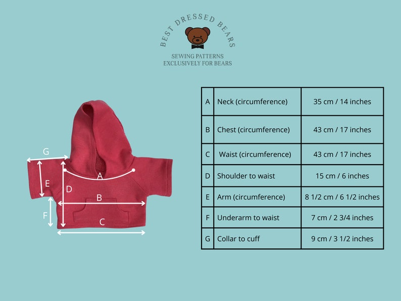 May include: A diagram showing measurements for a red hooded sweatshirt for a teddy bear. The measurements are labeled with letters A through G and include both inches and centimeters.