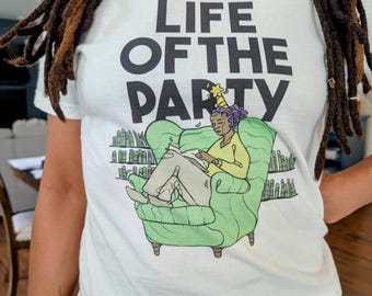 Life Of The Party Cozy Reader Tee – Book Lover’s Quiet Celebration Shirt