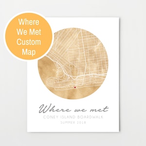 Where We Met custom map, watercolor print, first date map, romantic gift, where it all began