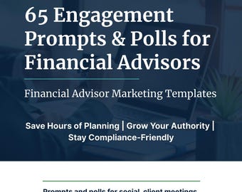 65 Engagement Prompts and Polls for Financial Advisors | Boost Client Conversations & Social Media Growth