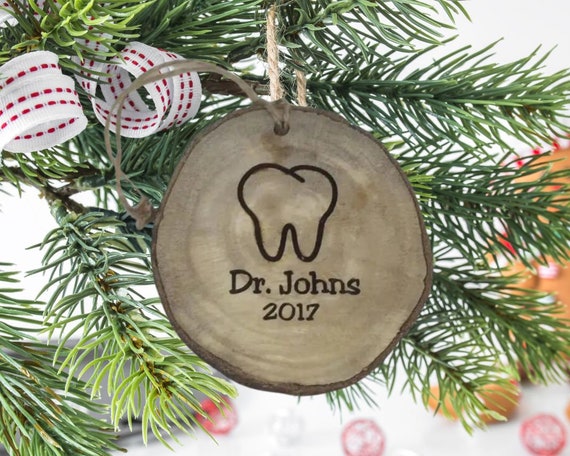 Personalized Dentist Ornament: Engraved Wood Slice, Doctor Gift
