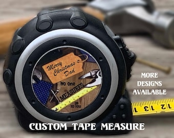 Custom Tape Measure, father's day gift, Christmas Gift, personalized gifts for dad, dad gift from daughter, no one measures up, custom tools