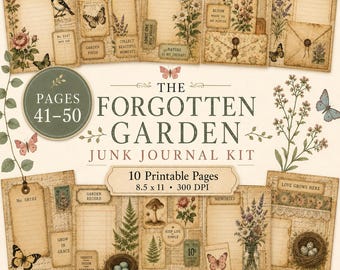Forgotten Garden Junk Journal Kit | Vintage Botanical Pages, Ephemera (Digital Download)