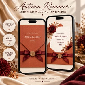 May include: Two smartphones displaying an Autumn Romance animated wedding invitation. The screens show a rust-colored envelope with a dark red ribbon and gold wax seal. Text includes Amelia & James, October 16, 2027, Wedding details, and RSVP.