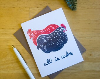 All is Calm Chickens Greeting Card