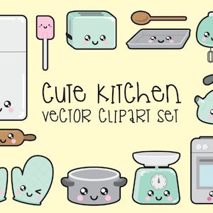 Premium Vector Clipart - Kawaii Kitchen Clipart - Kawaii Kitchen Clip art Set - High Quality Vectors - Instant Download - Kawaii Clipart