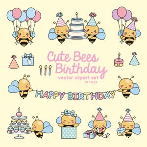 May include: Cute bee birthday party clipart set with 37 files.  The set includes bees holding birthday cake, presents, and balloons.  There are also bees holding a banner that says "Happy Birthday".
